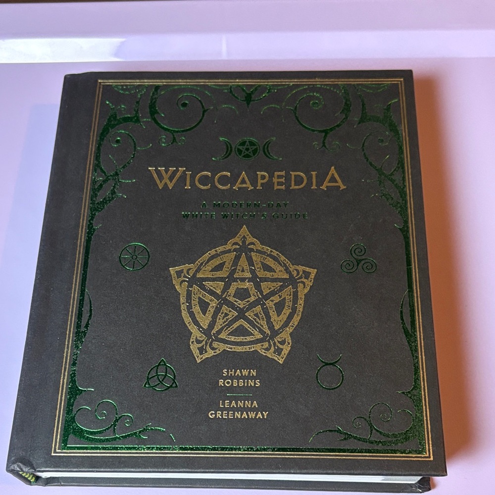 Wiccapedia A Modern-Day White Witch's Guide